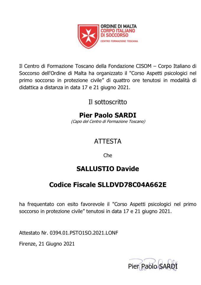 Attestato “Corso Aspetti psicologici nel primo soccorso in Protezione Civile” conseguito presso il Centro Formazione Toscana Cisom 