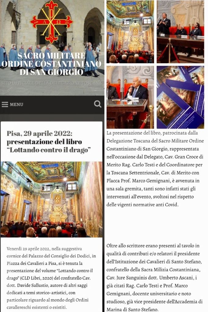 



Estratto del comunicato stampa pubblicato sul sito della Delegazione Toscana del Sacro Militare Ordine Costantiniano di San Giorgio relativamente alla presentazione del libro “Lottando contro il drago” avvenuta a Pisa il 29-04-2022.


https://smocsgtoscana.wordpress.com/2022/05/09/pisa-29-aprile-2022-presentazione-del-libro-lottando-contro-il-drago/#more-1840